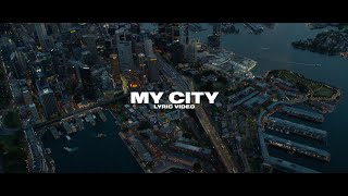 My City Music Video