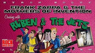 Album Discussion: Frank Zappa - Cruising with Ruben &amp; the Jets (1968) w/Byron Boldt