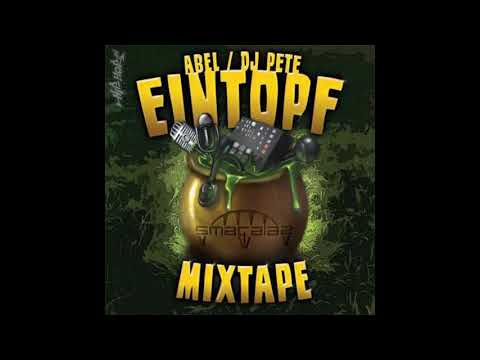 Eintopf Mixtape - Abel & DJ Pete 2008 [Full Album]