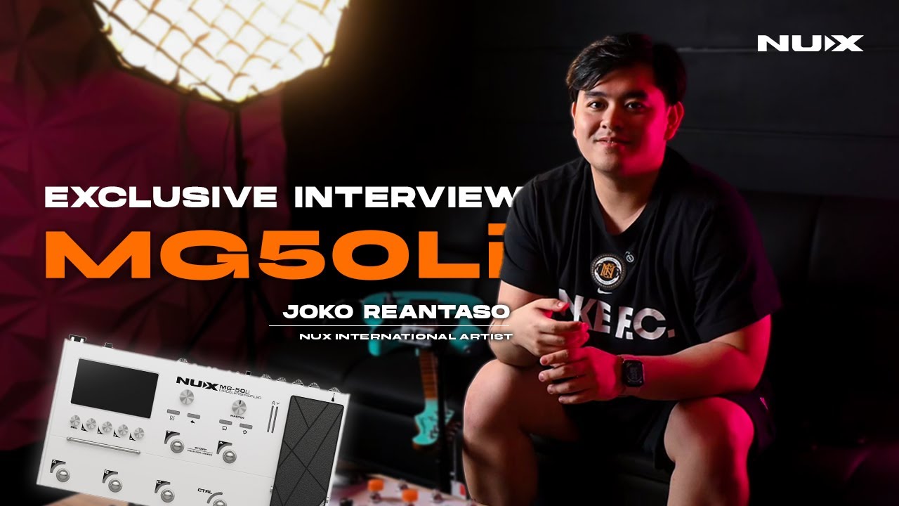 Keunggulan NUX MG50Li , Digital Multi-Effects Flagship terbaru dari NUX.