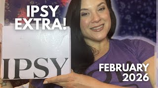 February 2026 Ipsy Extra is Also Here! Let’s Unbox Together!
