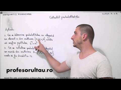 50   cls10   Matematici financiare   calculul probabilitatilor   aplicatii   partea 1