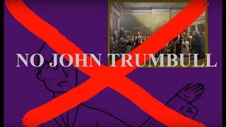 No John Trumbull || Hamilton Animatic