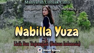 Download lagu NABILLA YUZA ~ MANYARAH UNTUAK CINTO (LIRIK DAN TERJEMAHAN Bahasa Indonesia) mp3