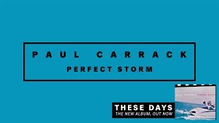 Paul Carrack - Perfect Storm