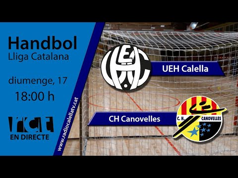 [Transmissió Esportiva] Handbol: UEH Calella – CH Canovelles