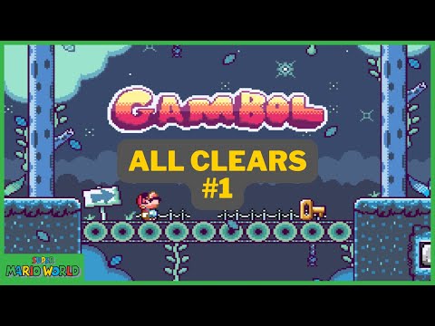 Gambol - All Clears - Part 1 - Super Mario World Romhack