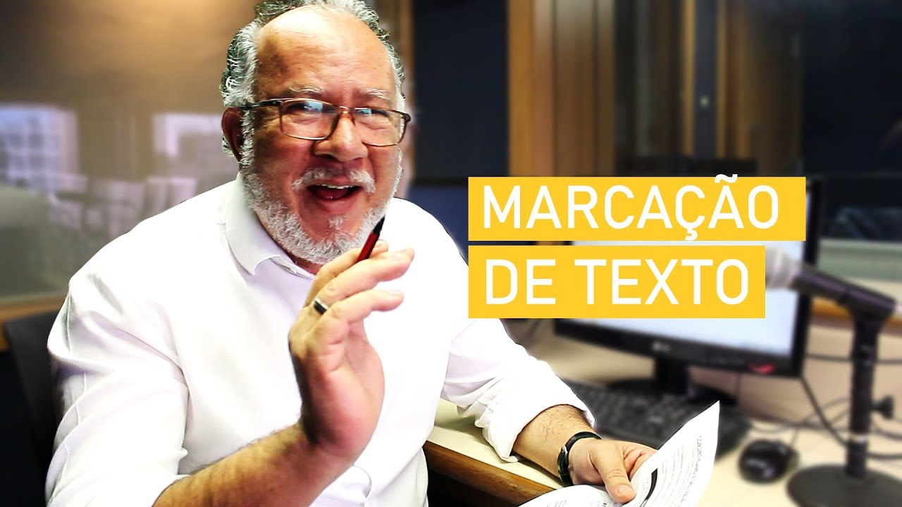 MARCAÇÃO DE TEXTO | CESAR ROSA LOCUTOR