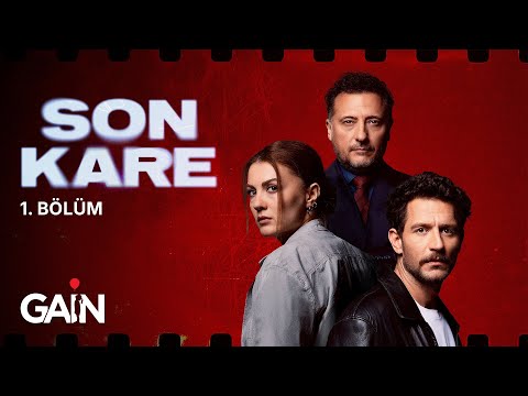 Son Kare | 1. Bölüm