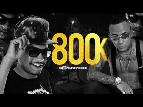 MC QJ e MC Dimenor DR - 800K (DJ WN) Lançamento 2017
