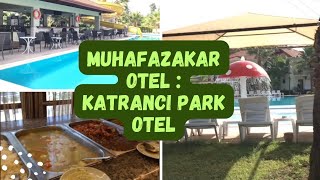 #muhafazakar #Otel #fethiye | Katrancı park otel #Tatil #vlog