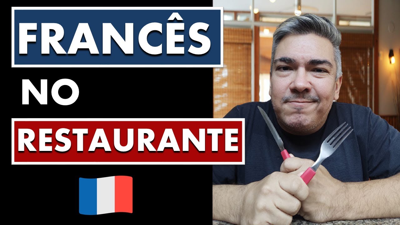FRANCÊS NO RESTAURANTE | Francês para Viagens
