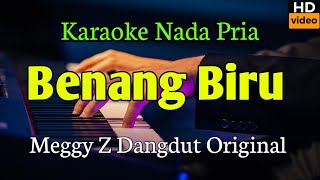 Download lagu BENANG BIRU - KARAOKE Meggy Z mp3 Download lagu BENANG BIRU - KARAOKE Meggy Z mp3