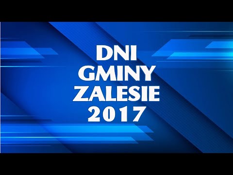 Dni Gminy Zalesie 2017