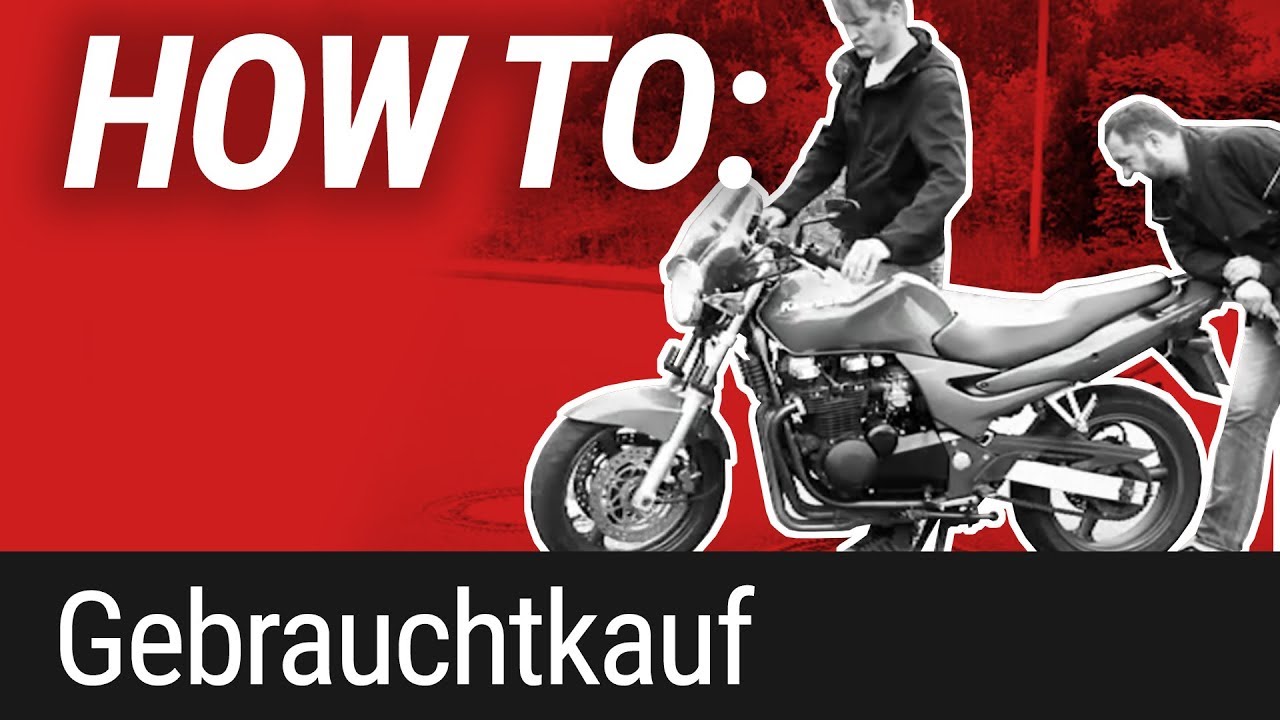 HOW TO: Motorrad gebraucht kaufen