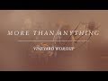 More Than Anything 