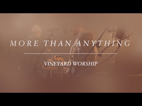 Thumbnail for More Than Anything  video