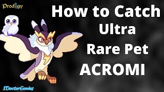 Prodigy Math Game Tips: How to catch ULTRA RARE PET ACROMI: Level 92 with 105 Hearts:1DoctorGenius