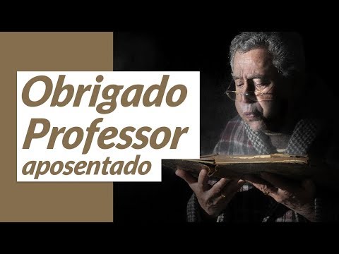 Agradecimento para Professor Aposentado