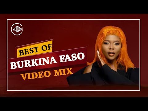 Best Of Burkina Faso Video Mix 2022 - DJ Chris Nexus [Tanya, Floby, Amzy, Huguo Boss, Kayawoto]