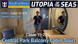 Utopia of the Seas Central Park Extended Balcony Cabin Tour 11-229 & Interior Cabin Tour 12-675!