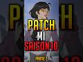 PATCH MI SAISON 10 (partie 2) #overwatch2