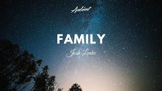 Josh Leake - Family