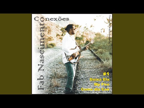 Deixa Ela - Fab Nascimento