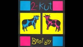 2-Kut - "Beat Boy (Club)"