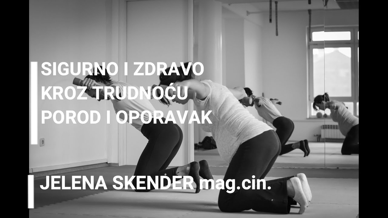 Sigurno i zdravo kroz trudnoću, porod i oporavak