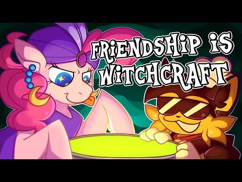 Friendship is Witchcraft - The Surrealist MLP Abridged Series