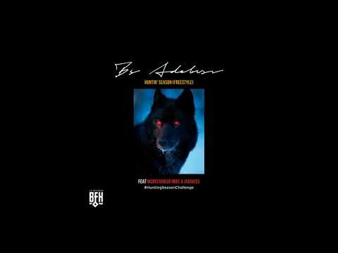 Bs Adebisi - Huntin Season (Remix) Ft. Monseigneur Mike & Jadakiss