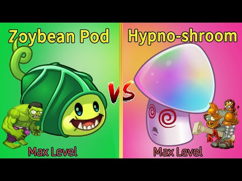 PvZ 2 Gameplay  Zoybean Pod vs Hypno-shroom  (Max Level Plant Vs Plant)
