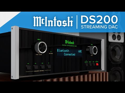 McIntosh DS200 Streaming DAC - Breathtaking Sound & Signature McIntosh Styling
