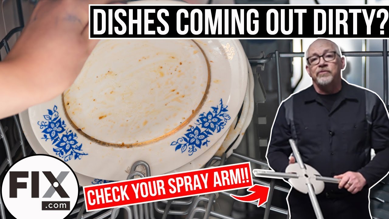Dishes Coming Out Dirty? How to Remove and Inspect a Dishwasher Spray Arm | FIX.com