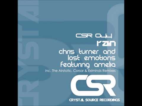 Chris Turner and Lost Emotions feat.  Amelia - Rain (Corsar Remix)