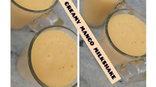 Easy method for thick milkshake/ mango milkshake with 2 ingredients