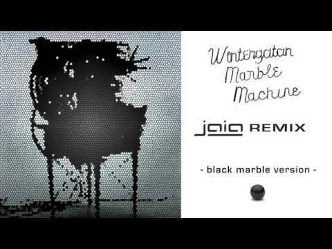 WINTERGATAN - Marble Machine (JAIA black marble remix)