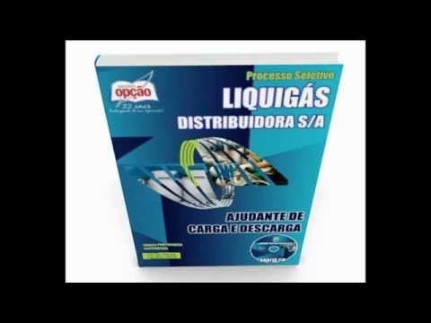 Apostila Liquigás Distribuidora 2015 - Ajudante de Carga / Descarga I