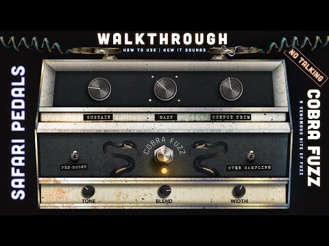 Caution: Biting! Safari Pedals - Cobra Fuzz | Walkthrough - Usage & Sound | A venomous bite of fuzz!