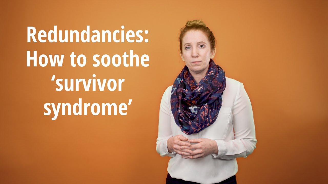 Redundancies: How to soothe survivor syndrome