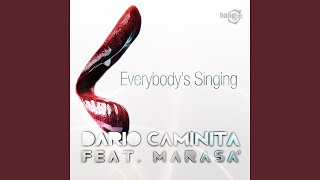 Everybody&#39;s Singing (Sunny Mix)