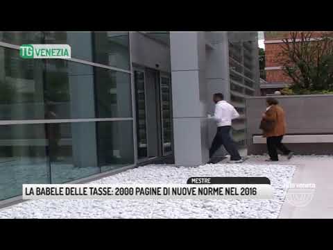 TG VENEZIA (25/11/2017) - LA BABELE DELLE TASSE: 2000 PAGINE DI NUOVE NORME NEL 2016