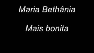 Maria Bethânia - Mais bonita