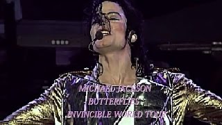 Michael Jackson - Butterflies - Invincible World Tour