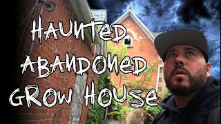 EXPLORING HAUNTED ABANDONED GROW HOUSE | OmarGoshTV