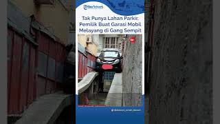Download lagu Tak Punya Lahan Parkir, Pemilik Buat Garasi Mobil Melayang di Gang Sempit mp3