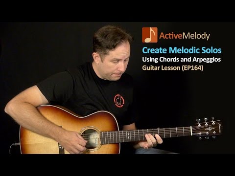 Using Chord Shapes To Create Melodic Guitar Solos - Guitar Lesson - EP164
