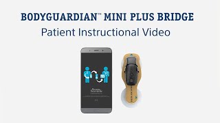 BodyGuardian MINI PLUS Bridge Instructional Video
