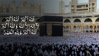 Makkah Eid Takbeer  تكبيرات العيد  Eid